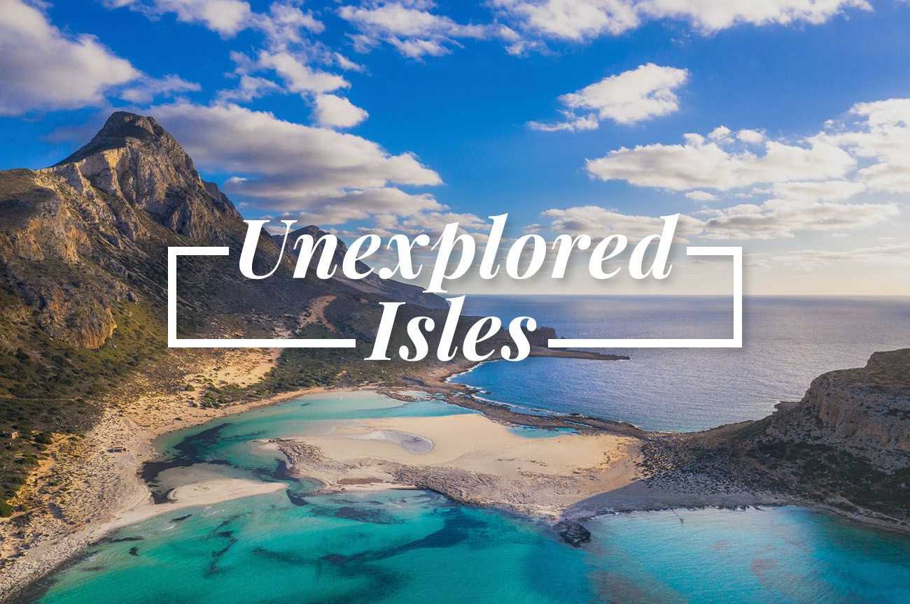 Unexplored Isles